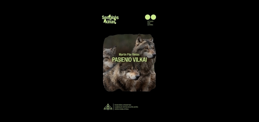 „Sengirės kino“ seansas – žiūrėsime filmą „Pasienio vilkai“ 
