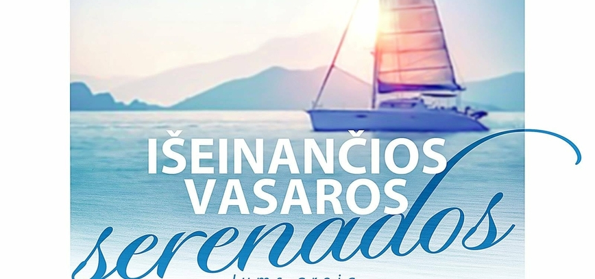 Išeinančios vasaros serenados