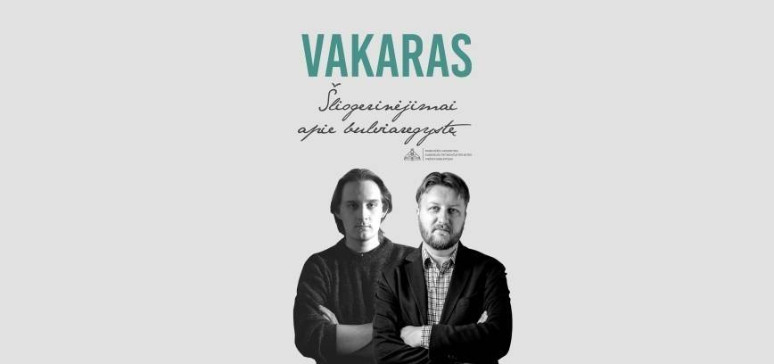 Vakaras „Šliogerinėjimai apie bulviaregystę“