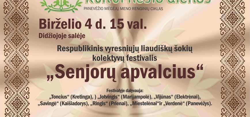 Respublikinis vyresniųjų liaudiškų šokių kolektyvų festivalis „Senjorų apvalcius“