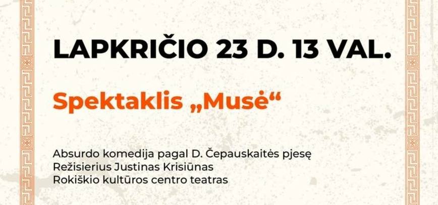 Spektaklis „Musė“
