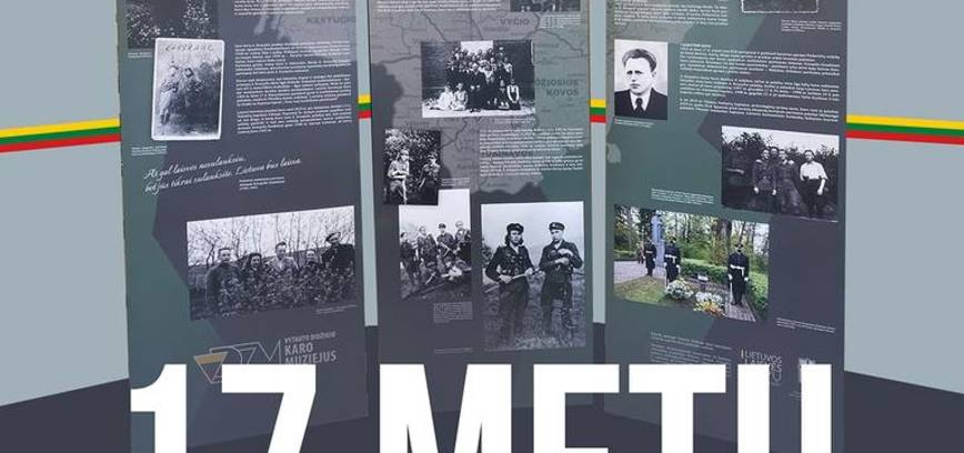 Paroda „17 metų kovoje už laisvę“