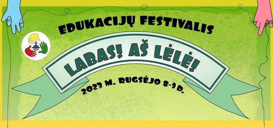 Edukacijų festivalis „Labas! Aš lėlė!”