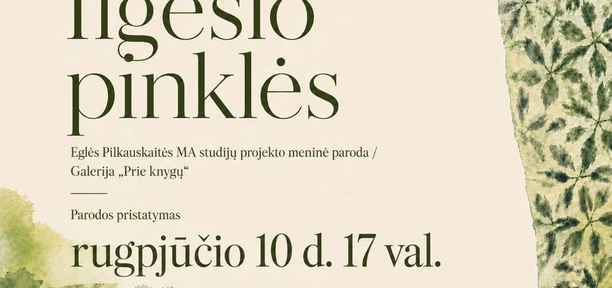 Eglės Pilkauskaitės parodos „Ilgesio pinklės“ pristatymas ir susitikimas su autore