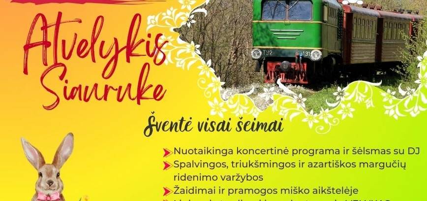 „Atvelykis Siauruke!“ 