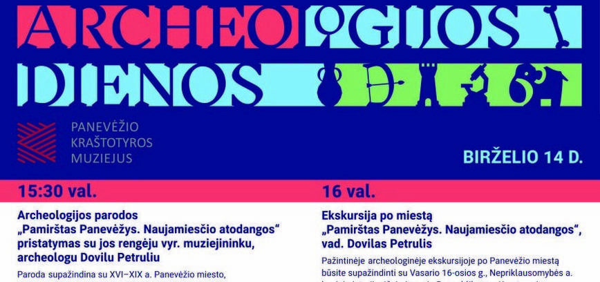 Europos archeologijos dienos 2024: Panevėžio kraštotyros muziejus