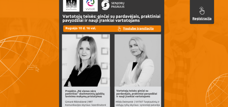 Nuotolinė paskaita „Vartotojų teisės: ginčai su pardavėjais, praktiniai pavyzdžiai ir nauji įrankiai vartotojams“