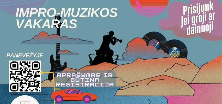 Impro-Muzikos Vakaras / Jam Session - Panevėžys