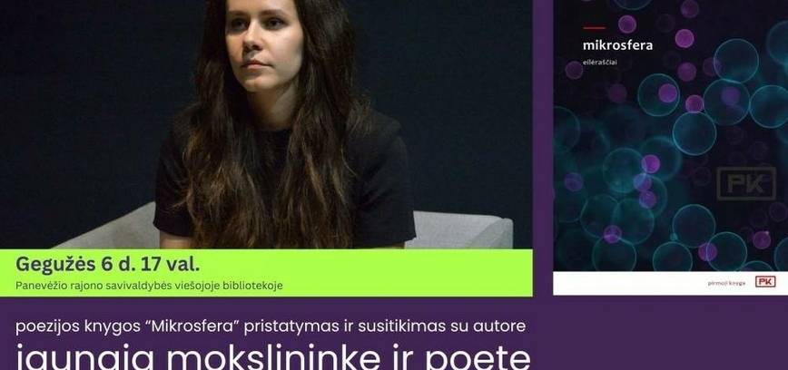 Mokslo ir poezijos dermė: susitikimas su Justina Žvirblyte