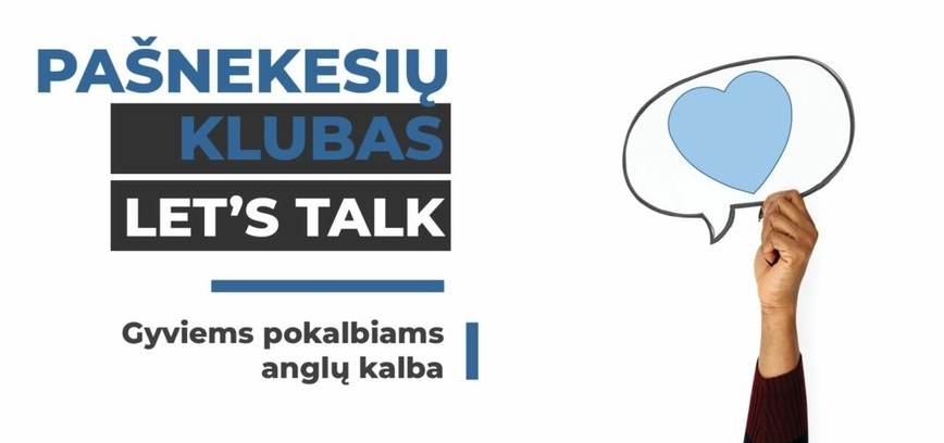 Virtualus klubo „Let‘s talk“ susitikimas