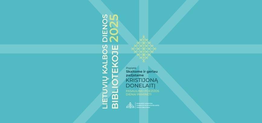 Popietė „Skaitome ir geriau pažįstame Kristijoną Donelaitį“ Pasaulinei poezijos dienai paminėti