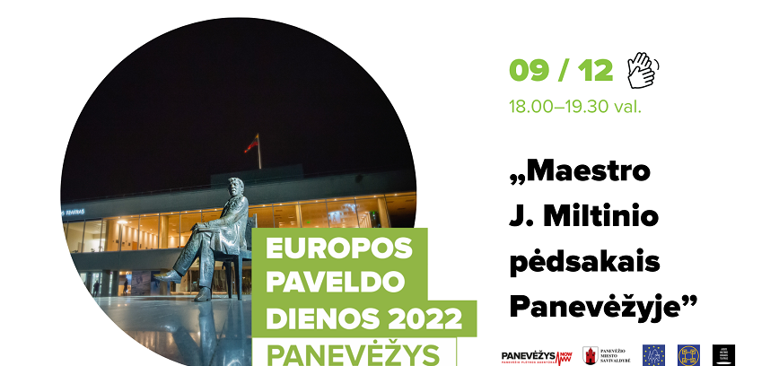 Ekskursija „Maestro J. Miltinio pėdsakais Panevėžyje“ (su vertimu į gestų kalbą)  