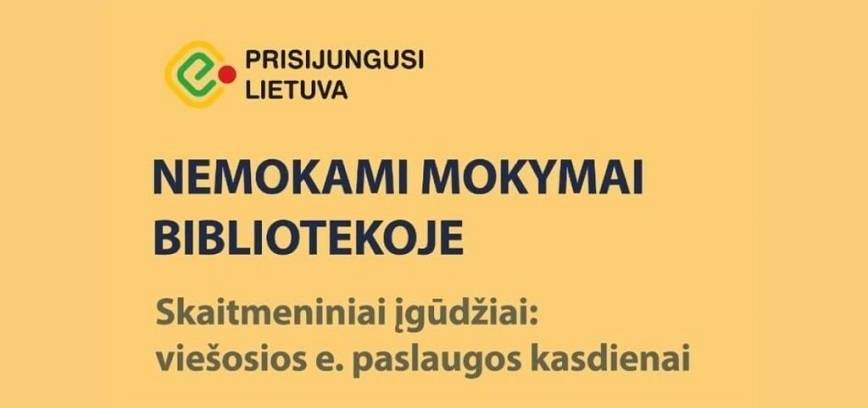 Mokymai „Skaitmeniniai įgūdžiai: viešosios e.paslaugos kasdienai“