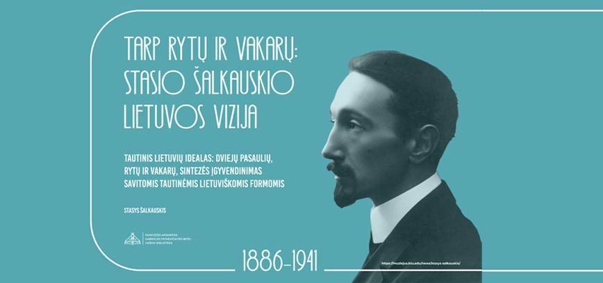 Knygų paroda „Tarp Rytų ir Vakarų: Stasio Šalkauskio Lietuvos vizija“