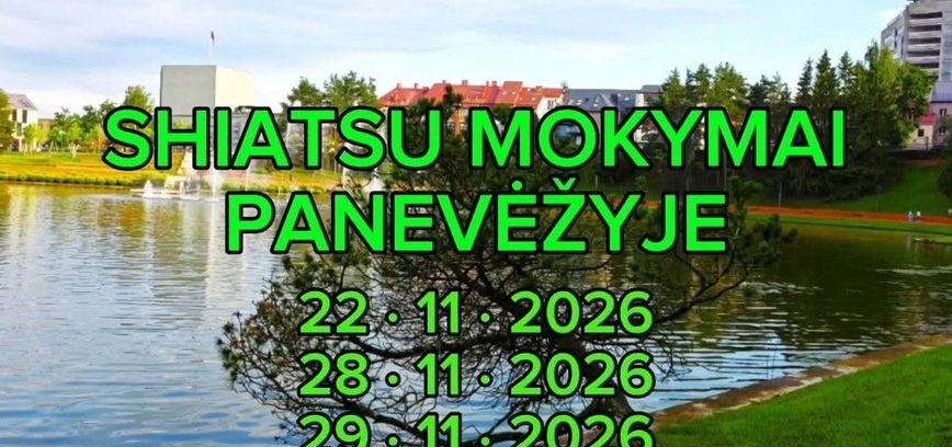 Shiatsu masažo mokymai Panevėžyje
