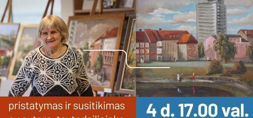 „Norėjau surengti parodą apie senąjį Panevėžį“...