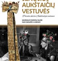 Pratęsta paroda „Senosios aukštaičių vestuvės“