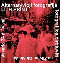 „Alternatyvioji fotografija LITH PRINT“ fotografijos dirbtuvės