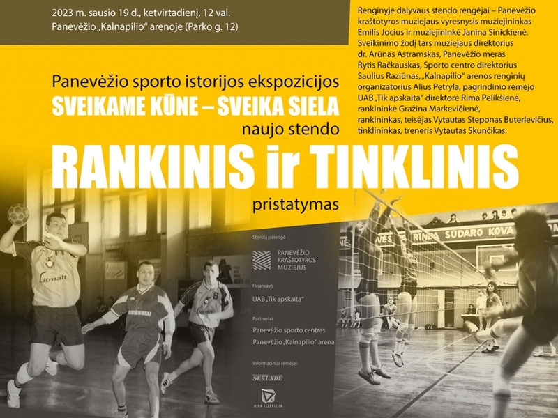 Naujo sporto ekspozicijos stendo „Tinklinis ir rankinis“ pristatymas