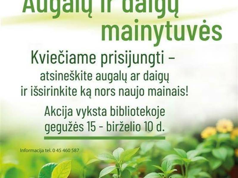 Žalioji bibliotekos iniciatyva: augalų ir daigų mainytuvės