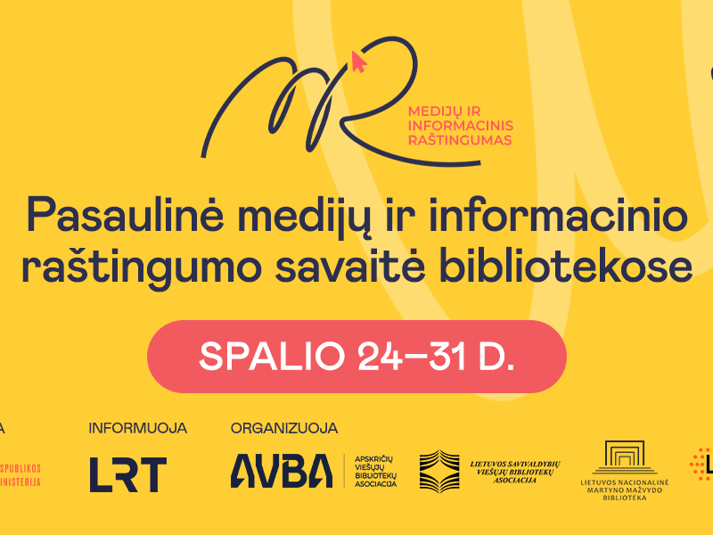 MIRKT IR AIŠKU | Pasaulinė medijų ir informacinio raštingumo savaitė 2025