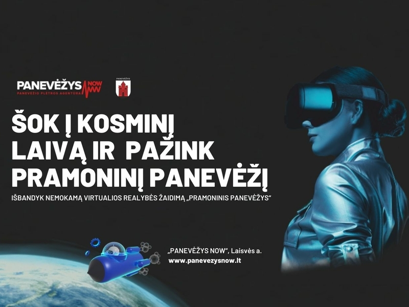 Virtualios realybės žaidimas „Pramoninis Panevėžys“