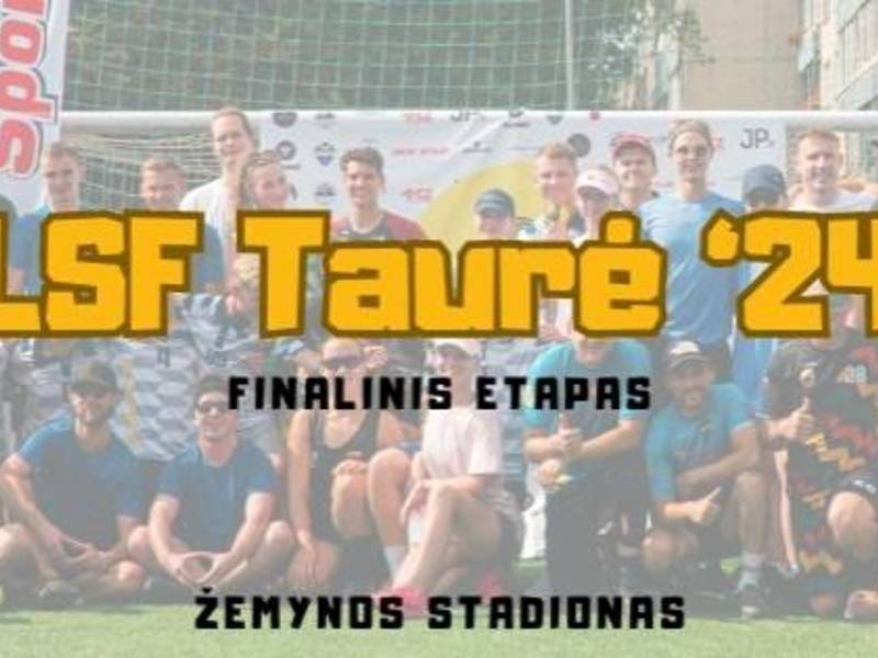 LSF Taurė 2024 Finalinis etapas