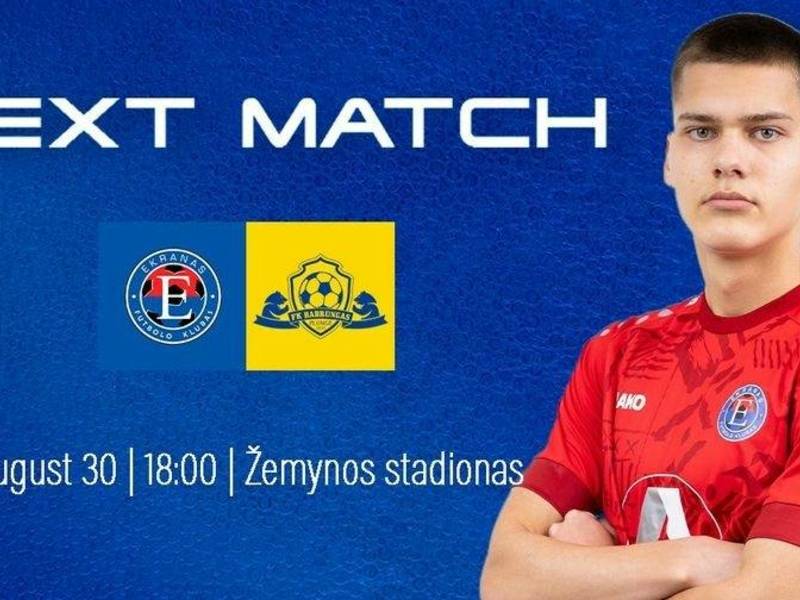 TOPSPORT Pirma lyga FK „Ekranas“ - „Babrungas“