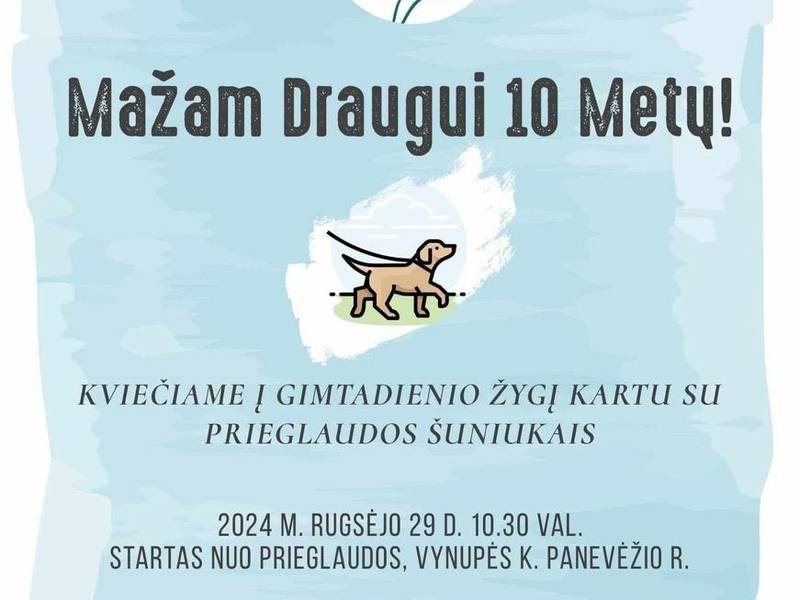 10-mečio žygis su Mažo Draugo prieglaudos šuniukais