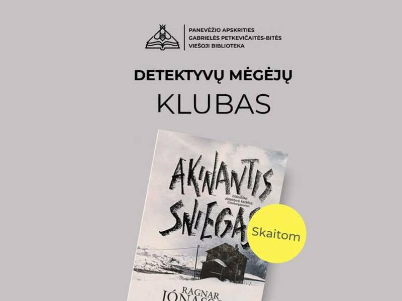 Detektyvų mėgėjų klubas. Skaitome Ragnar Jónasson „Akinantis sniegas"