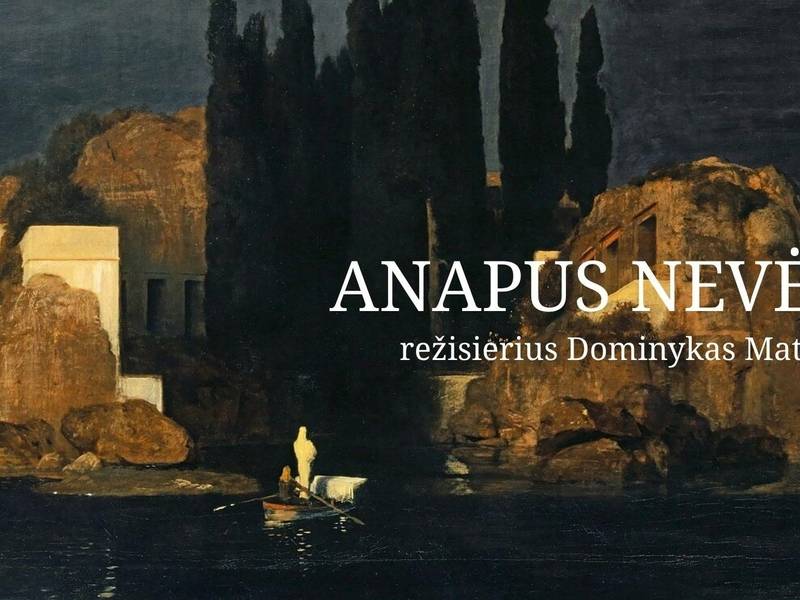 Spektaklis „Anapus Nevėžio“ (rež. D. Matulionis)