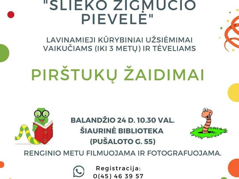 „Slieko Zigmučio pievelės“ edukacinis užsiėmimas „Pirštukų žaidimai“