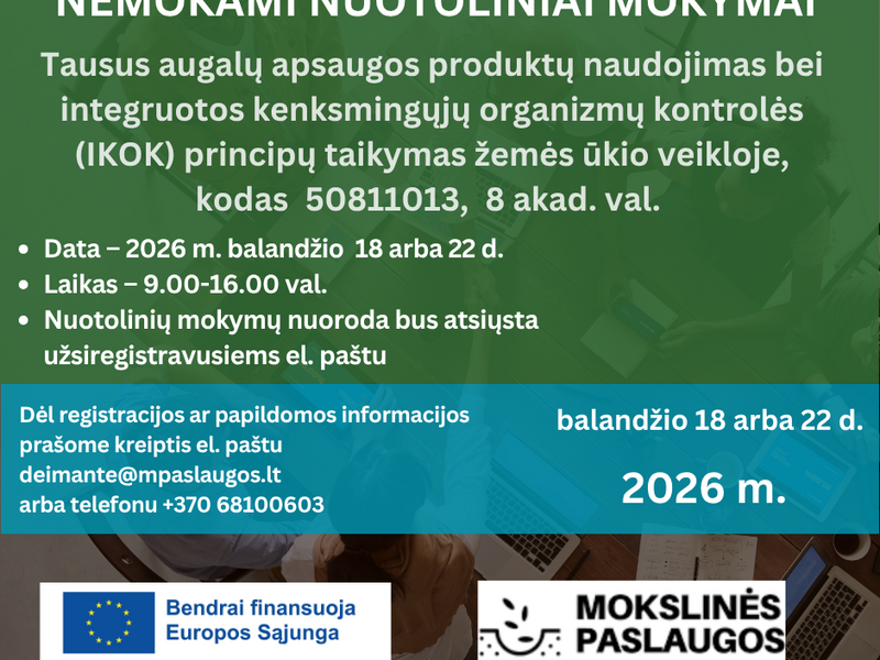 Nuotoliniai mokymai  „Tausus augalų apsaugos produktų naudojimas bei integruotos kenksmingųjų organizmų kontrolės (IKOK) principų taikymas žemės ūkio veikloje“