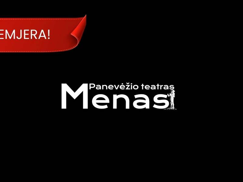 Spektaklio premjera „Danaja ir pktadarys“ (rež. Albertas Vidžiūnas)