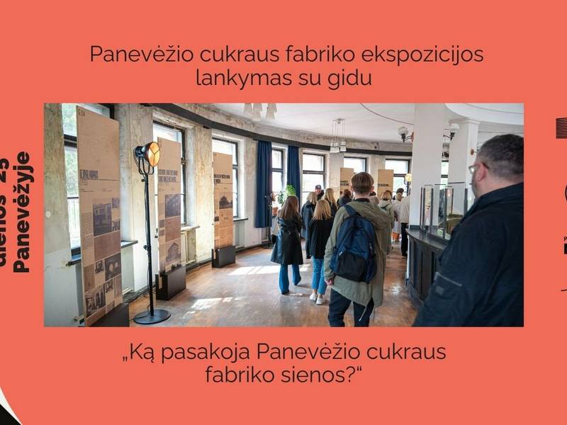 Europos paveldo dienos 2025: ekskursija „Ką pasakoja Panevėžio cukraus fabriko sienos?“