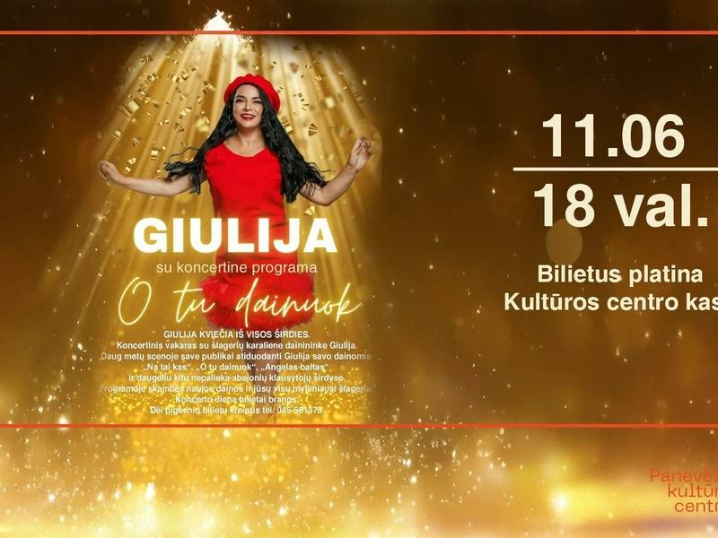 Giulijos koncertas „O tu Dainuok“