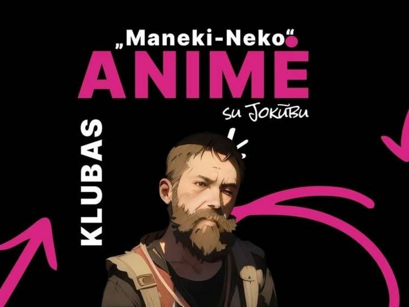 Animė klubas „Maneki Neko“ 