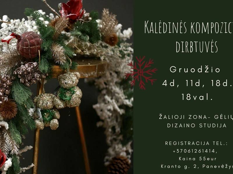 Kalėdinės kompozicijos dirbtuvės