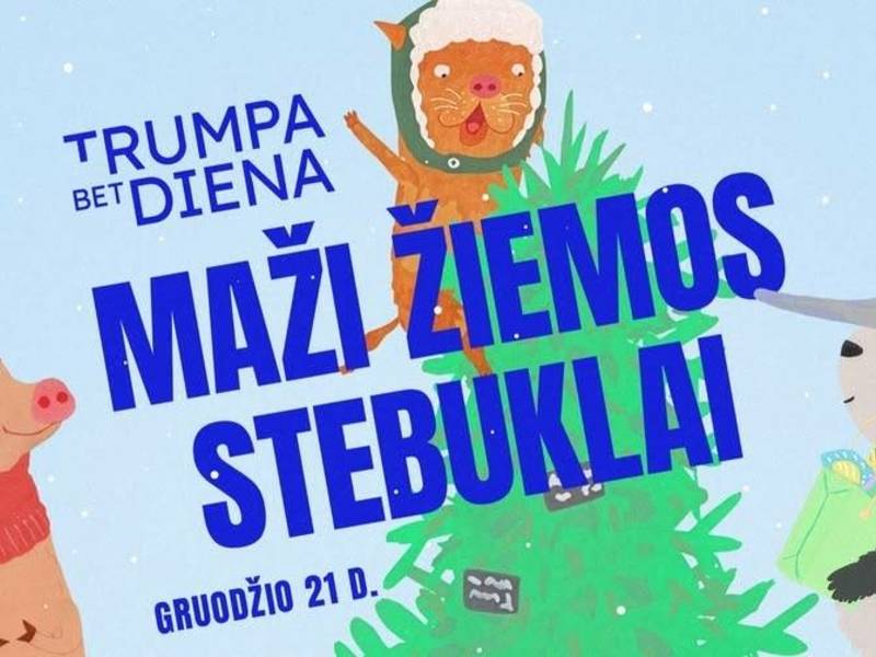 „Trumpa, bet diena: maži žieoms stebuklai“ keturių lietuviškų trumpametražių filmų peržiūra