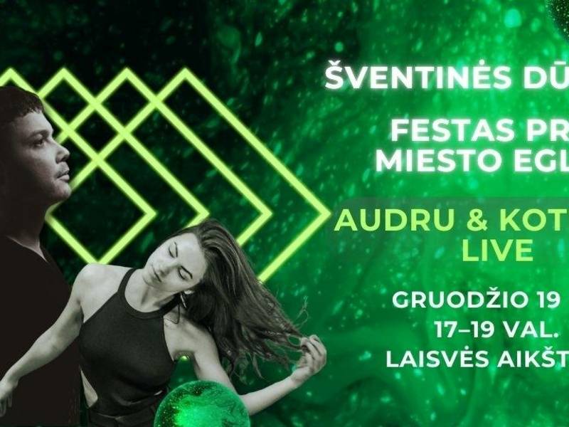 ŠVENTINĖS DŪZGĖS – Festas prie miesto eglės! 