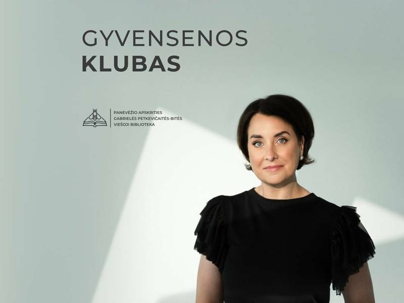 Gyvensenos klubo susitikimas su Giedre Valaitiene