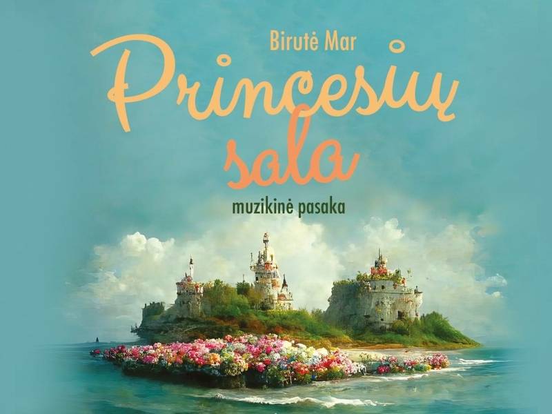Muzikinė pasaka „Princesių sala“