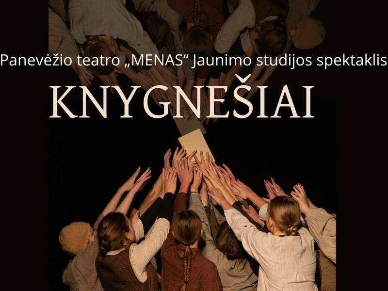 Teatras „Menas“ jaunimo studijos spektaklis „Knygnešiai“