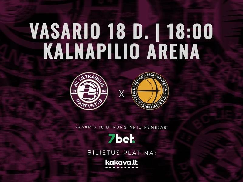 LKL rungtynės: Panevėžio „Lietkabelis“ – Šiaulių „Šiauliai“