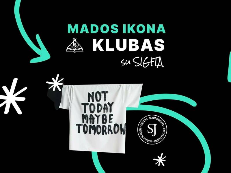 SJ „Mados ikona“ klubo dirbtuvės „Proveržis“