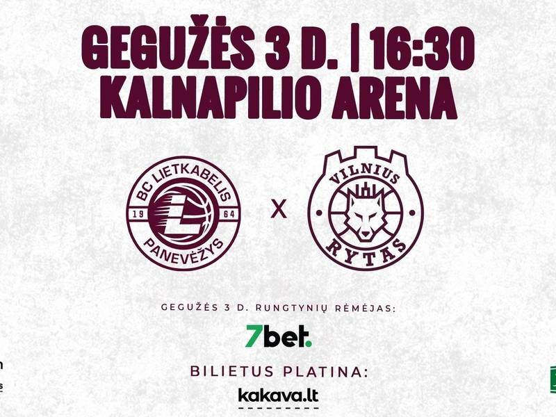 LKL rungtynės: Panevėžio „Lietkabelis“ – Vilniaus „Rytas“