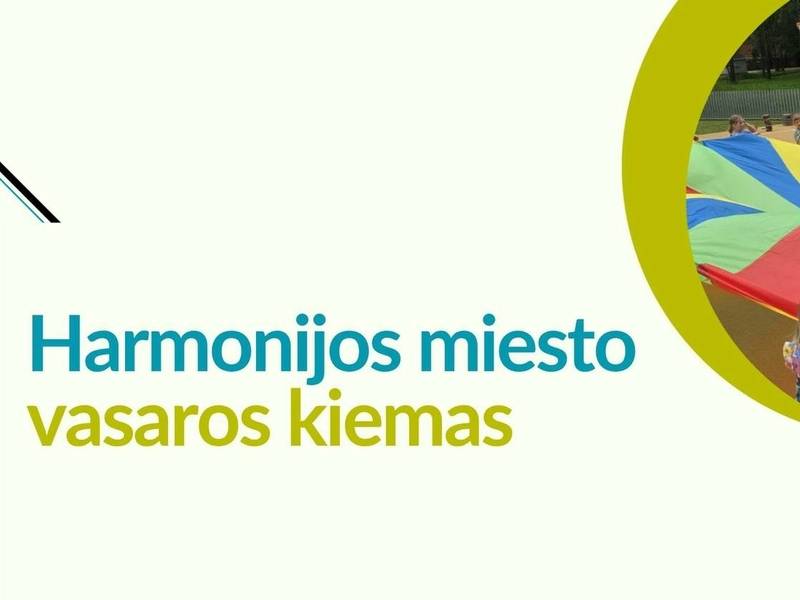 „Harmonijos miesto“ vasara