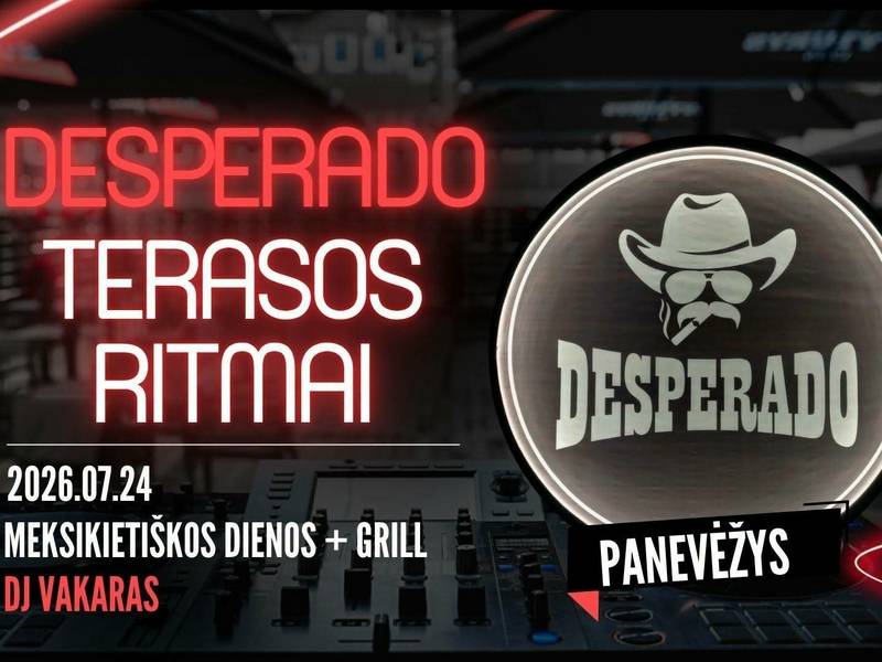 Desperado Terasos Ritmai