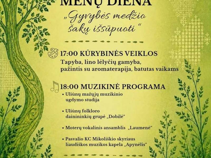 Uliūnų menų diena „Gyvybės medžio šakų išsūpuoti“