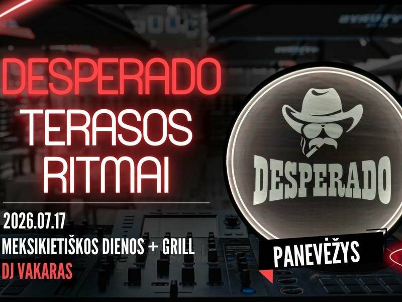 Desperado Terasos Ritmai